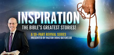 Inspiration The Bible S Greatest Stories Amazing Facts