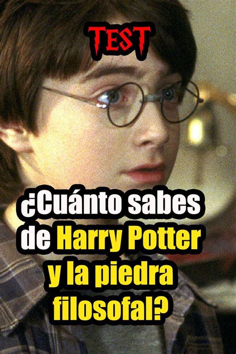 Test De La Piedra Filosofal Crees Que Lo Sabes Todo Test De Harry