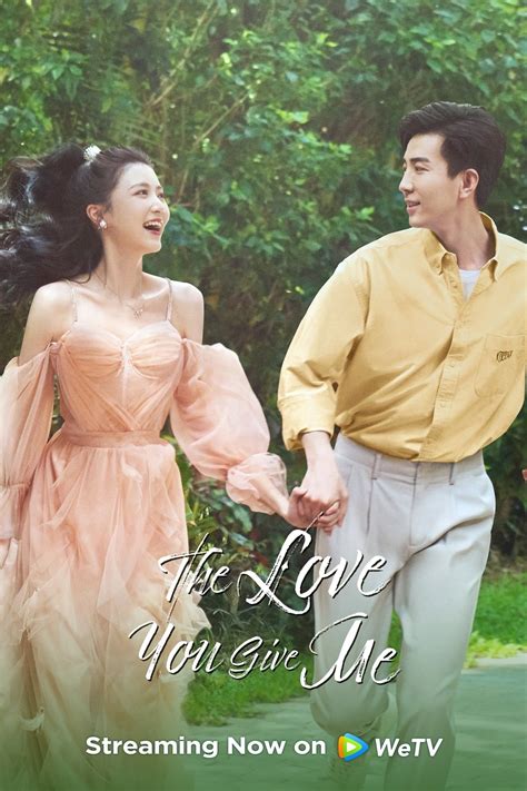 The Love You Give Me TV Series 2023 2023 Posters The Movie