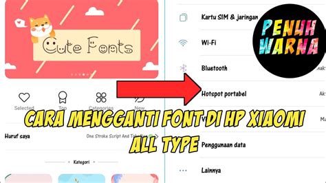 Cara Mengganti Dan Ubah Font Tulisan Di Hp Xiaomi All Type No Root