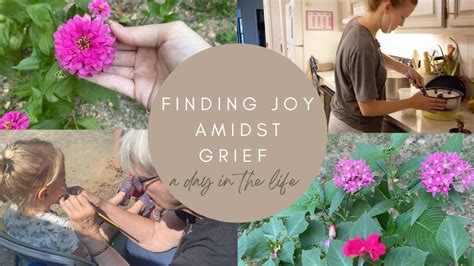 Finding Joy Amidst Grief A Vlog Of Our Daily Life Youtube