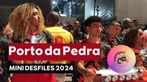 MINI DESFILE 2024 ESQUENTA E BATERIA PORTO DA PEDRA SAPUQUEI