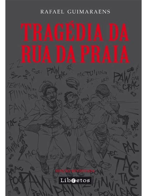 Livraria Isasul Trag Dia Da Rua Da Praia Edi O Revisitada