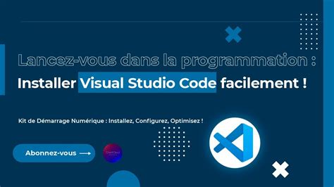 Lancez Vous Dans La Programmation Installer Visual Studio Code