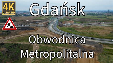 Gda Sk Obwodnica Metropolitalna Budowa Youtube