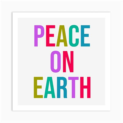 Peace On Earth Art Print By 1xmerch Fy