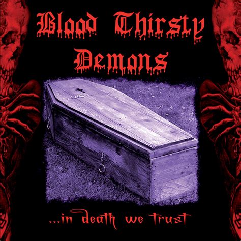 Horror E Occulto Nel Nuovo Album Di Blood Thirsty Demons We Rock M