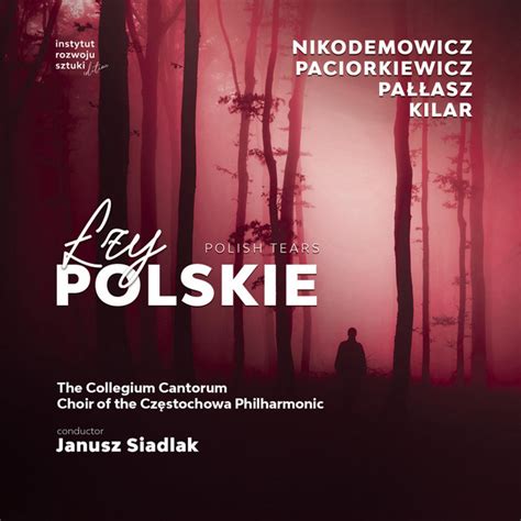 Łzy Polskie Polish Tears Album by The Collegium Cantorum Choir Of