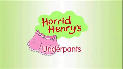 Horrid Henry S Underpants Episode Horrid Henry Wiki Fandom