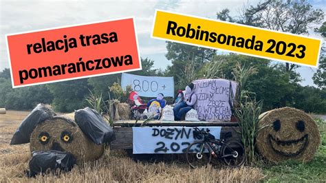 Robinsonada Kujawska Relacja Trasa Pomara Czowa Youtube