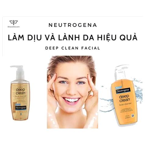 Sữa Rửa Mặt Neutrogena Deep Clean Facial Cleanser Cho Da Dầu