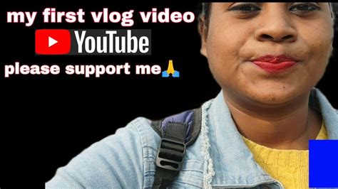 My First Vlog Video Please Everyone Support Me 🙏 ये मेरा छोटा सा