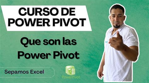 Que Son Las Power Pivot Como Usar Las Power Pivot En Excel Power Pivot