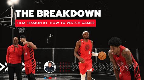 The Breakdown Live How To Watch NBA Games YouTube