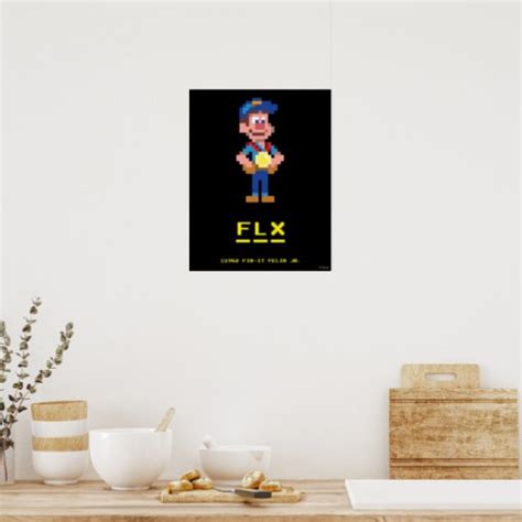 Fix It Felix Jr Flx Poster Zazzle