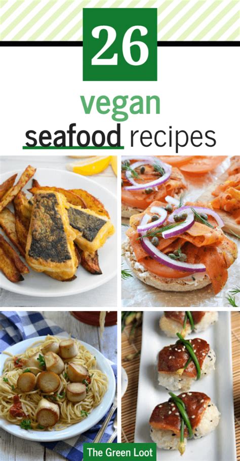 Brilliant Vegan Seafood Recipes The Green Loot