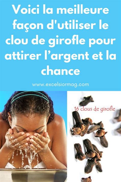 Voici La Meilleure Fa On D Utiliser Le Clou De Girofle Pour Attirer L