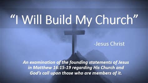 I Will Build My Church