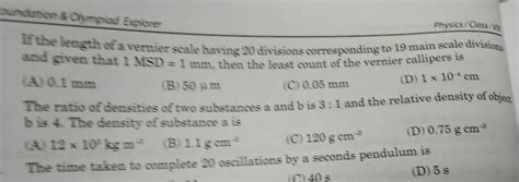 The Ratio Of Densities Of Two Substances A And B Is And The Relative