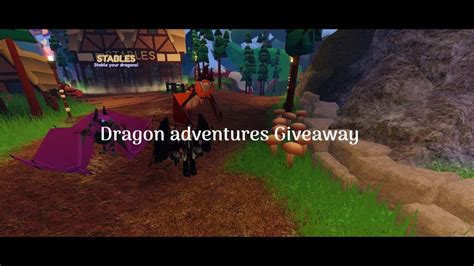 Scrawei And Dysuva Giveaway Roblox Dragon Adventures Requirement