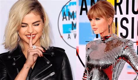 Selena Gomez Y Taylor Swift Cantante Reaparece Y Recuerda A Su Amiga