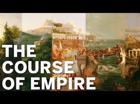 The Course Of Empire By Thomas Cole YouTube