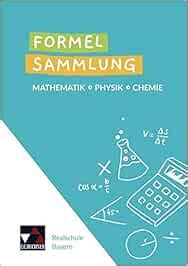 Formelsammlungen Formelsammlung Mathe Physik Chemie Mathematik