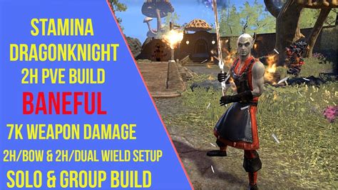 ESO 2H Stamina Dragonknight PVE Build Baneful Waking Flame YouTube