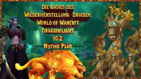 Wiederherstellung Resto Druide World Of Warcraft Dragonflight 10 2