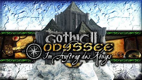 Gothic 2 Odyssee Im Auftrag des Königs 49 Isagrath der