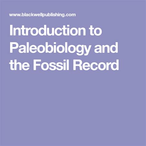 Introduction To Paleobiology And The Fossil Record With Images Fossil Introduction Records