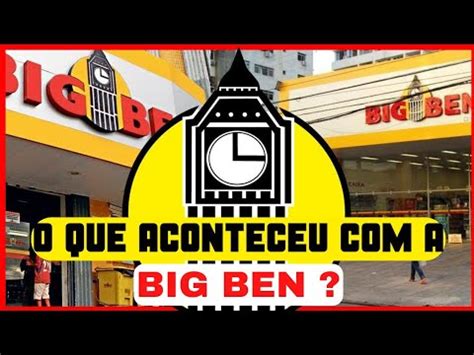 DROGARIAS BIG BEN POR QUE FECHARAM Souparaense YouTube