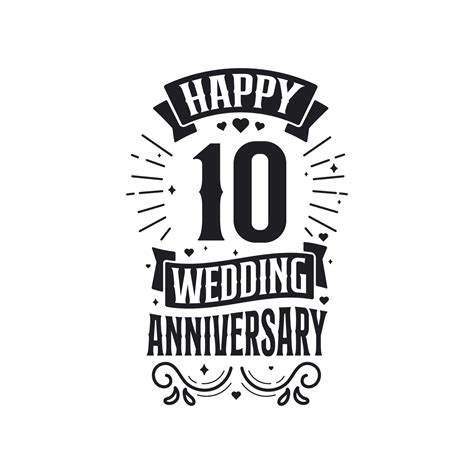 10 Years Anniversary Celebration Typography Design Happy 10th Wedding