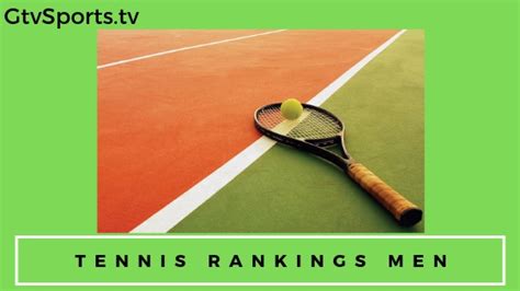 Tennis Rankings Men - Gtv Sports