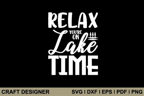 Lake Time Svg Designs Graphics