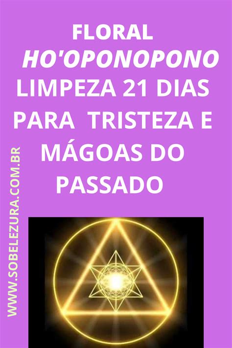 HO OPONOPONO LIMPEZA DE 21 DIAS Depoimento Ho oponopono oração 21 dias