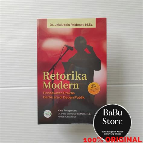 Jual Buku Retorika Modern Jalaluddin Rakhmat Srm Original Di Lapak Babu