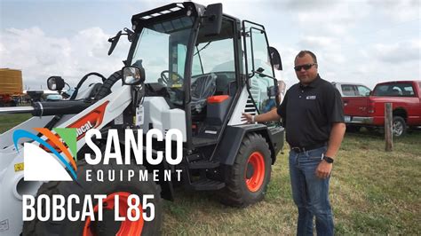 Bobcat L85 Compact Wheel Loader Sanco Equipment YouTube