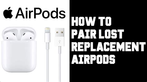 How To Pair Replacement Airpods How To Get Replacement Airpods