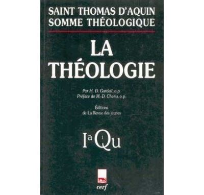 Somme théologique La Théologie Prologue et Question 1Somme