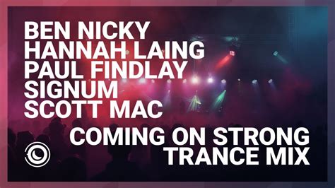 Ben Nicky Hannah Laing Paul Findlay Signum Scott Mac Coming On