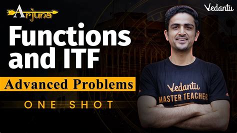 Jee Advanced Functions And Itf Class One Shot Arjuna