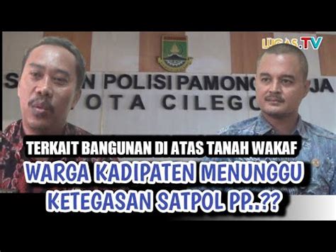 Tanggapan Satpol PP Kota Cilegon Soal Bangunan Toko Keramik Belum