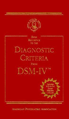 Diagnostic Criteria From Dsm Iv Desk Reference To The Diagnostic