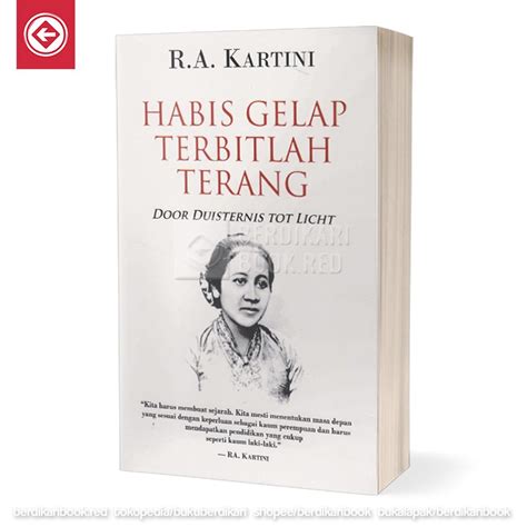 Detail Buku Ra Kartini Habis Gelap Terbitlah Terang Koleksi Nomer 9