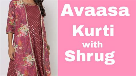 Ajio Haul 💞avaasa Kurti💞rosegold Kurti With Shrug💞ethnic Wear👌👌 Youtube