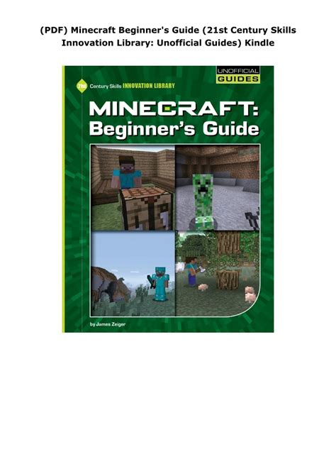 Pdf Minecraft Beginners Guide 21st Century Skills Innovation Library Unofficial Guides Kindle