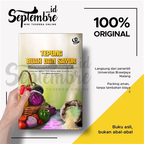 Jual Buku Original Tepung Buah Dan Sayur Pengolahan Dan Pemanfaatannya Ub Press Shopee