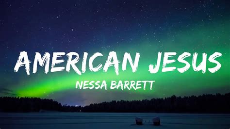 Nessa Barrett American Jesus Lyrics Mins Trendy Music Youtube