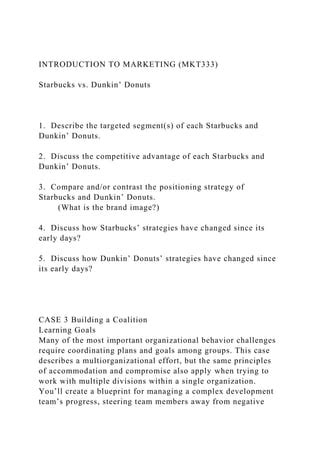 INTRODUCTION TO MARKETING (MKT333)Starbucks vs. Dunkin’ Donuts.docx ...